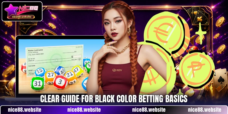 Clear guide for Black color betting basics