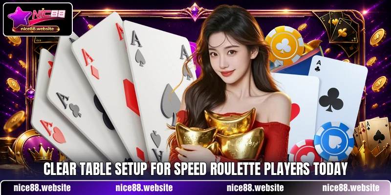 Clear table setup for Speed Roulette players today Clear table setup for Speed Roulette players today