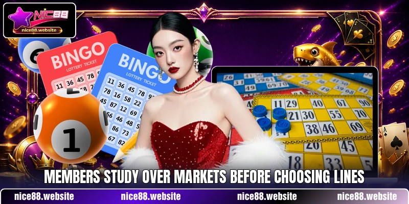 Members study Over markets before choosing lines