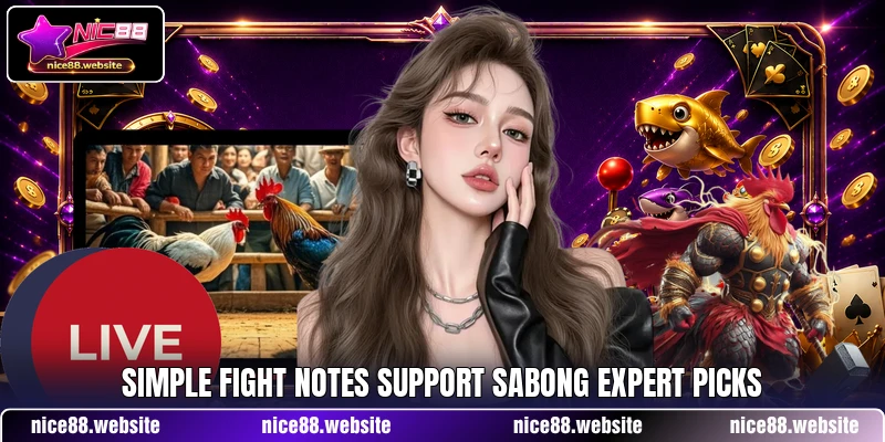 Simple fight notes support Sabong Expert Picks Simple fight notes support Sabong Expert Picks